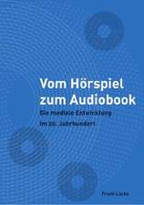 Vom Horspiel Zum Audiobook: Materialien Zur Vorbereitung Fur Lehrer