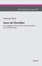 Jesus ALS Charakter. Eine Psychologische Untersuchung Seiner Pers Nlichkeit: Mathematiker, Physiker Und Hydrogeograph. Eine Autobiographie