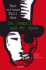 Der seltsame Fall des Dr. Jekyll und Mr. Hyde