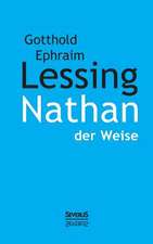 Nathan Der Weise: Studien Uber Joseph August Von Torring, Seine Vorganger Und Nachfolger