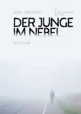 Der Junge im Nebel