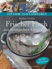 Frischer Fisch aus heimischen Gewässern