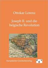 Joseph II. und die belgische Revolution