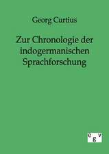 Zur Chronologie der indogermanischen Sprachforschung