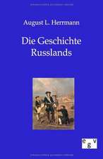 Die Geschichte Russlands