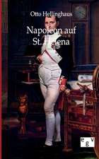 Napoleon auf St. Helena