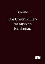 Die Chronik Hermanns von Reichenau