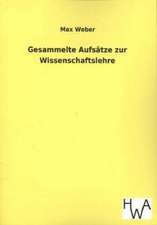 Gesammelte Aufsatze Zur Wissenschaftslehre: Ein Lehrbuch Von 1922. Fur Studierende Und Konstrukteure