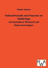 Volkswirtschaft Und Finanzen Im Weltkriege