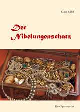 Der Nibelungenschatz