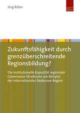 Zukunftsfähig durch Regionsbildung?