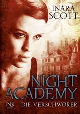 Night Academy, Band 02