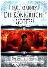 Die Königreiche Gottes 4. Das zweite Imperium