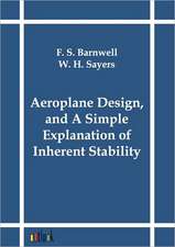 Aeroplane Design, and A Simple Explanation of Inherent Stability