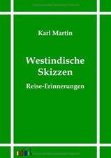 Westindische Skizzen