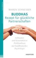 Buddhas Rezept für glückliche Partnerschaften