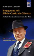 Begegnung mit Plinio Corrêa de Oliveira