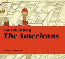 Saul Steinberg: The Americans