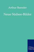 Neue Südsee-Bilder