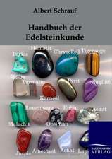 Handbuch der Edelsteinkunde