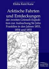 Arktische Fahrten und Entdeckungen