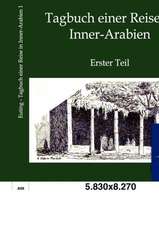 Tagbuch einer Reise in Inner-Arabien