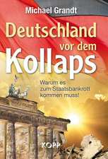 Deutschland vor dem Kollaps