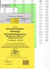 DürckheimRegister® WICHTIGE WIRTSCHAFTSGESETZE (BGB, HGB, GmbHG, AktG, UmwG) §§ und Gesetze OHNE Stichworte