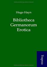 Bibliotheca Germanorum Erotica