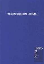 Tabaksteuergesetz (TabStG)