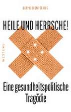 Heile und Herrsche