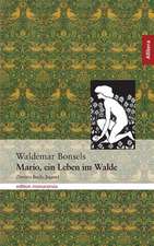 Mario, Ein Leben Im Walde Teil 2: On Love, Sex, Reason, and Happiness