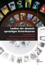 Lexikon Der Deutschsprachigen Krimi-Autoren: On Love, Sex, Reason, and Happiness