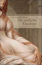 Die Zierliche Rhodope: Schriftsteller