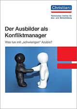 Der Ausbilder als Konfliktmanager