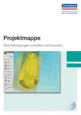 Projektmappe Durchdringungen erstellen mit Inventor