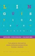 Los géneros discursivos desde múltiples perspectivas: teorías y análisis.