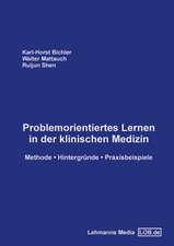 Problemorientiertes Lernen in der klinischen Medizin