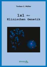 1x1 der Klinischen Genetik