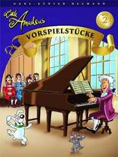 Little Amadeus Vorspielstücke 2