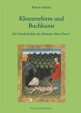 Klosterreform und Buchkunst