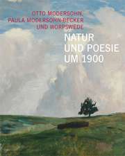 Natur und Poesie um 1900