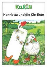 Henrietta und die Kloente