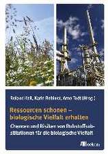 Ressourcen schonen - biologische Vielfalt erhalten