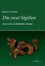 Die zwei Sigillen