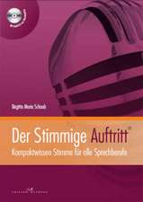 Der Stimmige Auftritt