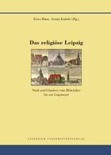 Das religiöse Leipzig