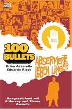 100 Bullets 04