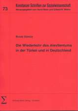 Die Wiederkehr des Alevitentums in der Türkei und in Deutschland