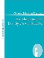 Die Abenteuer des Don Sylvio von Rosalva